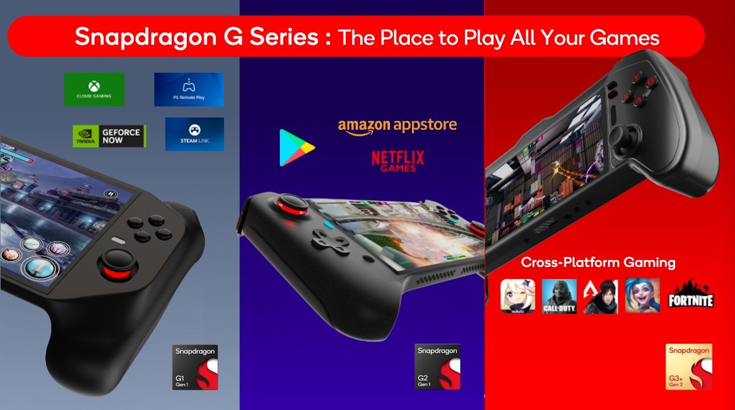 高通扩展游戏掌机平台发表 Snapdragon G1 Gen 1 、 Snapdragon G2 Ge1 与 Snapdragon G3x Gen 2 平台，满足自串流游戏到狂热游戏设备体验