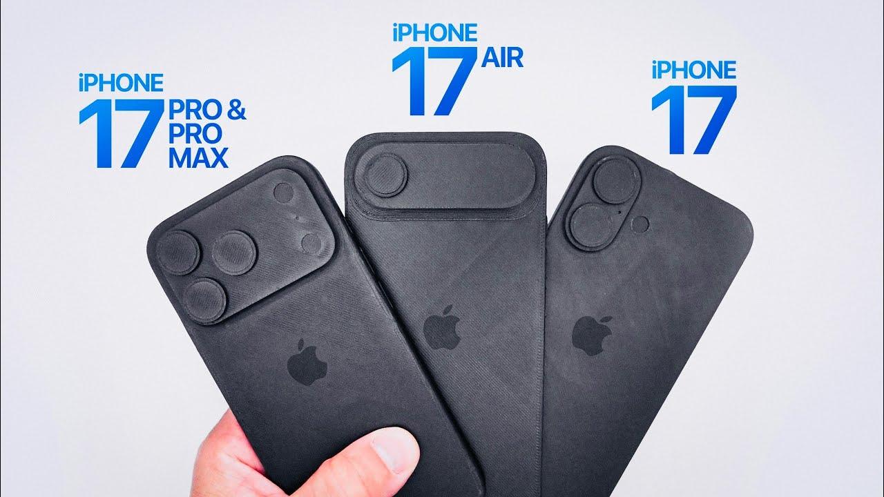 苹果全系列iPhone 17 3D模型曝光！ 三款新设计外观亮点全解析