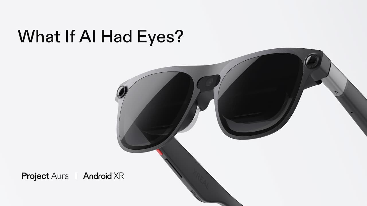 取代手机产品？ Android XR智能眼镜Aura问世！ 规格亮点全公开