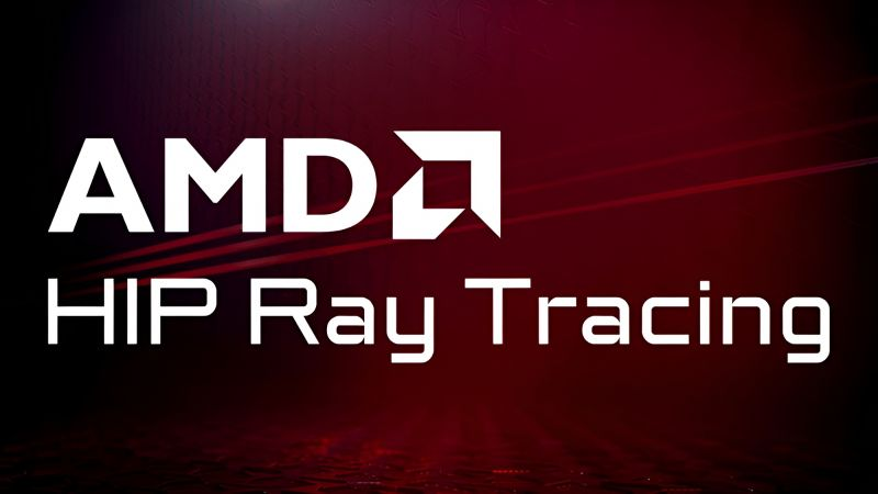 AMD开源HIP光线追踪数据库，以便更轻松地整合到游戏和应用程序中